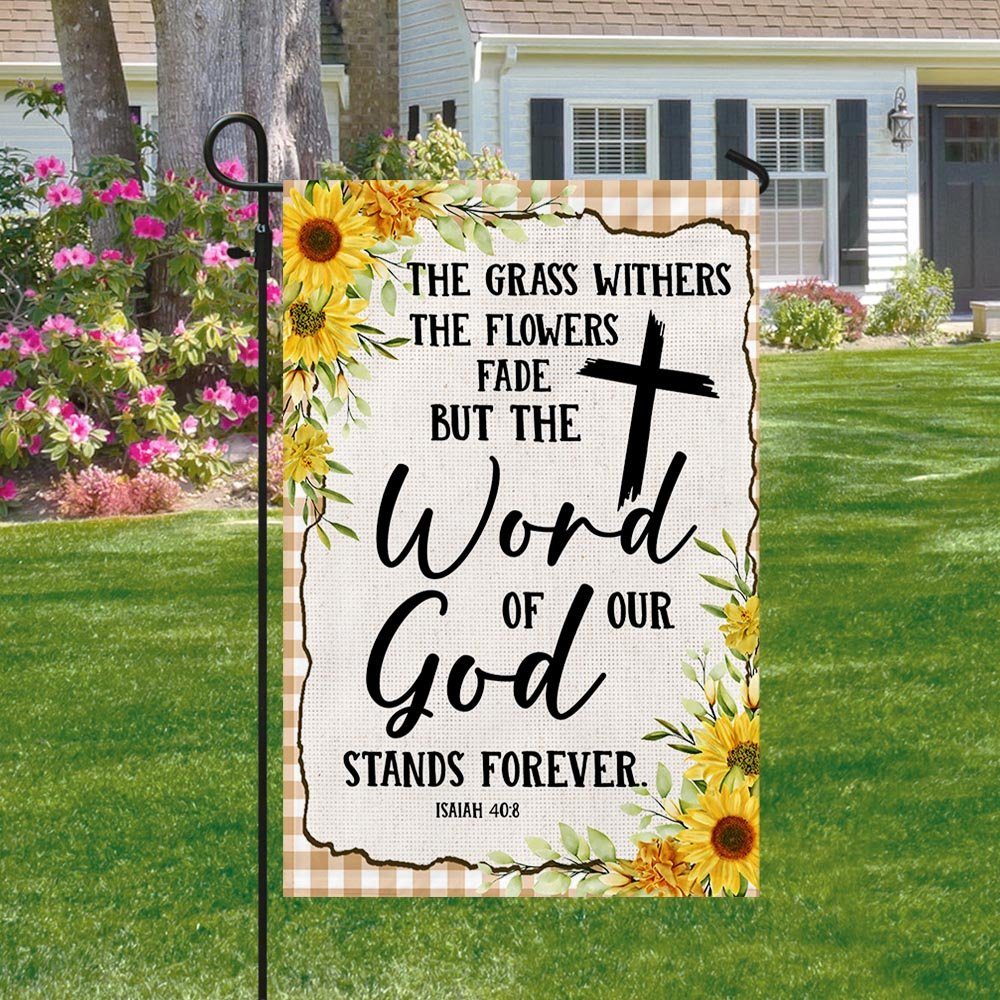 God Stands Forever Christian Sunflower Flag TQN1339F