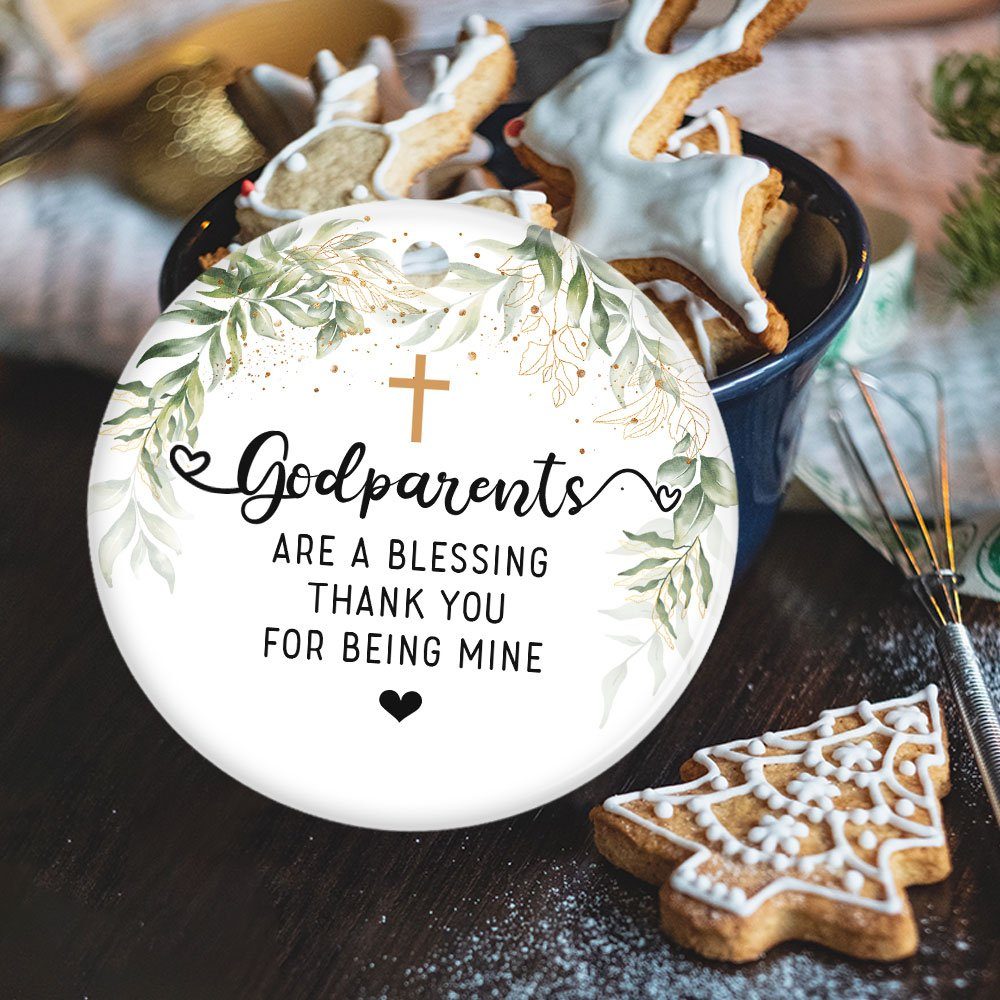 Godparents Ornament Godparents Are A Blessing Thank You For Being Mine Ornament MLN600O