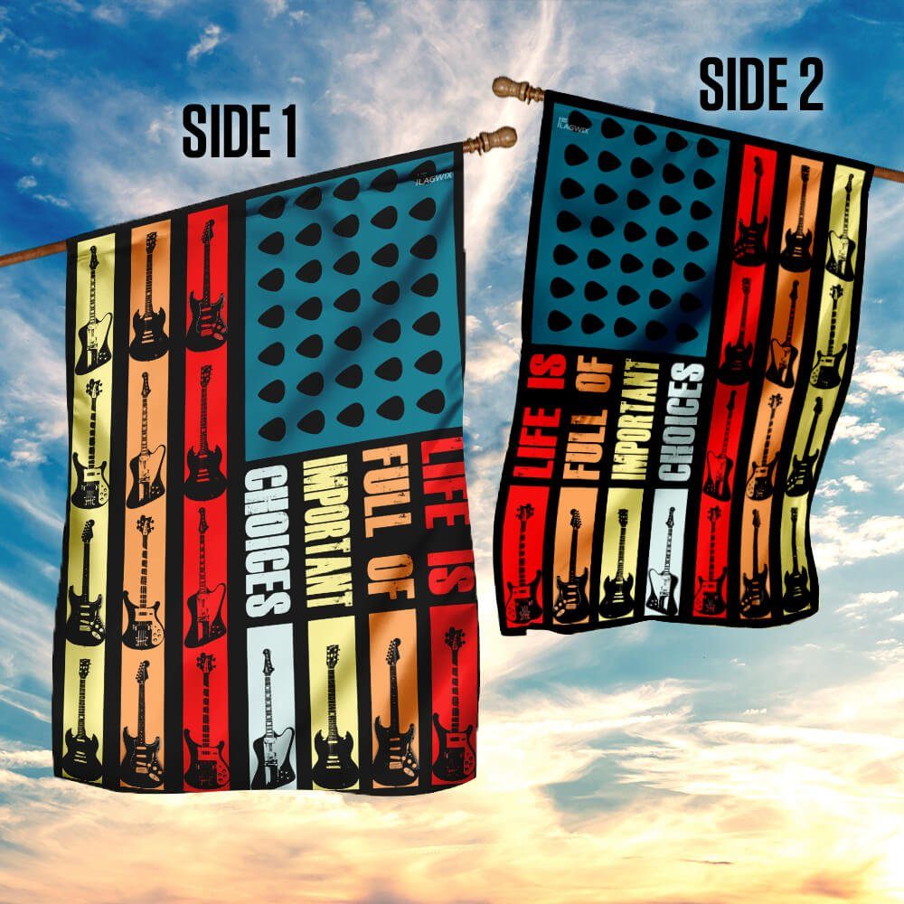 Guitar – Life Is Full Of Important Choices Flag