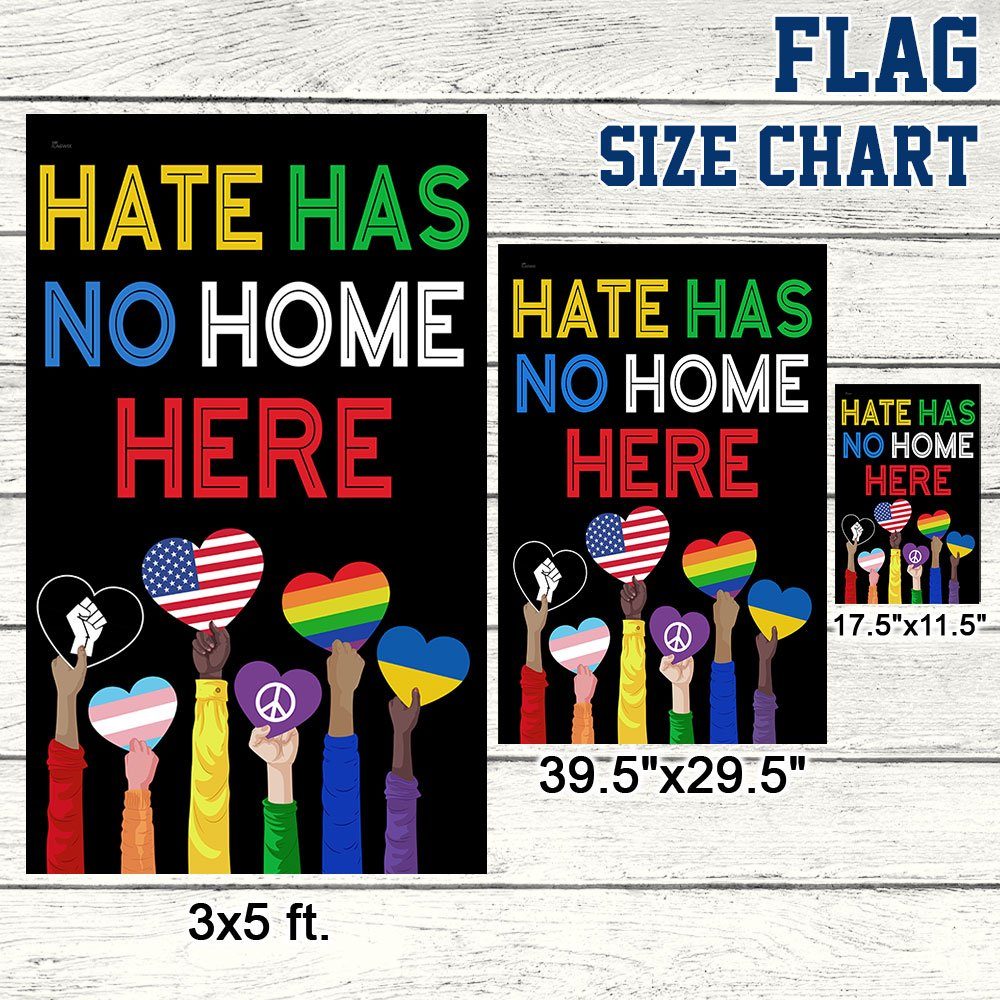Hate Has No Home Here Flag MLN334F Hate Has No Home Here Flag MLN334F