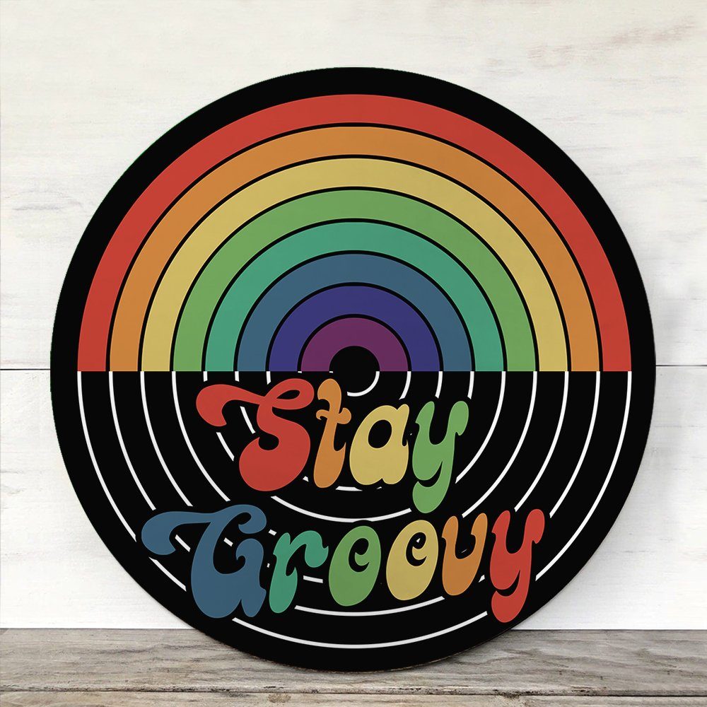 Hippie Door Sign Stay Groovy Wooden Sign TRV1654WD