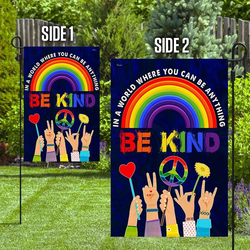 Hippie Flag In A World Where You Can Be Anything Be Kind. Peace Sign Rainbow LGBT Flag TPT247F