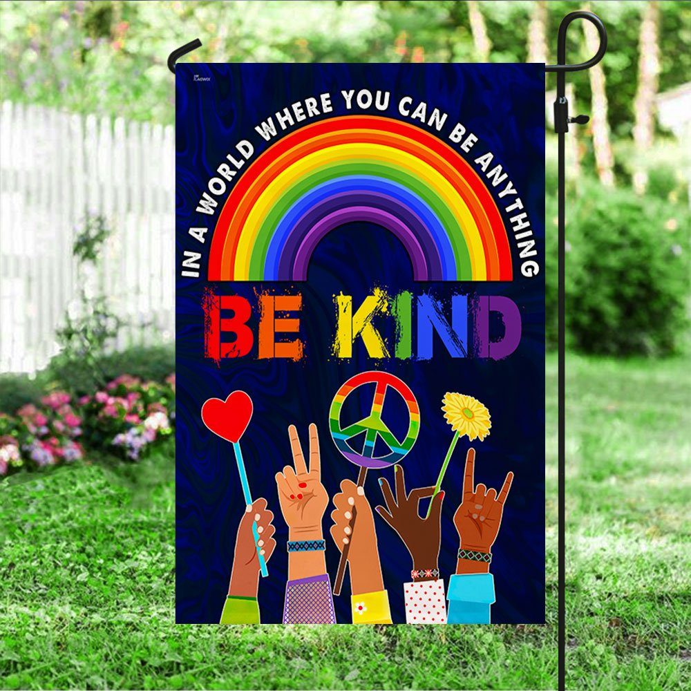 Hippie Flag In A World Where You Can Be Anything Be Kind. Peace Sign Rainbow LGBT Flag TPT247Fv1