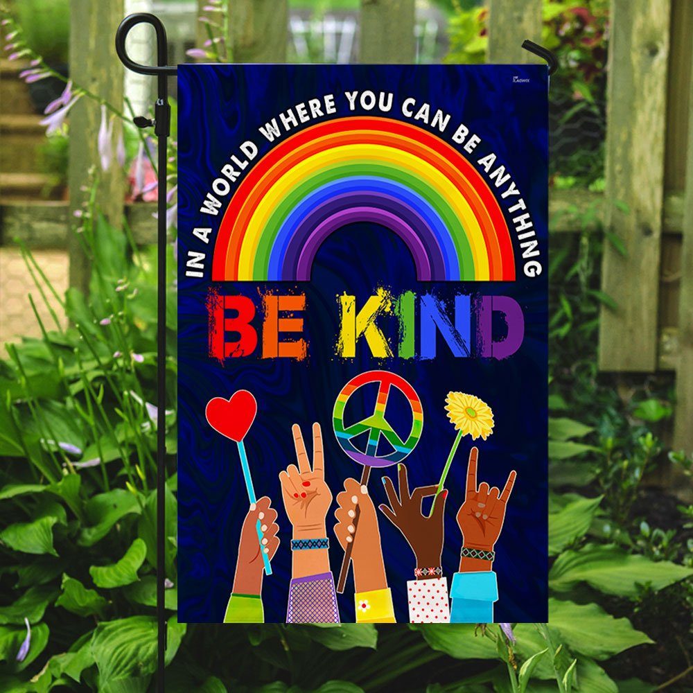 Hippie Flag In A World Where You Can Be Anything Be Kind. Peace Sign Rainbow LGBT Flag TPT247Fv1