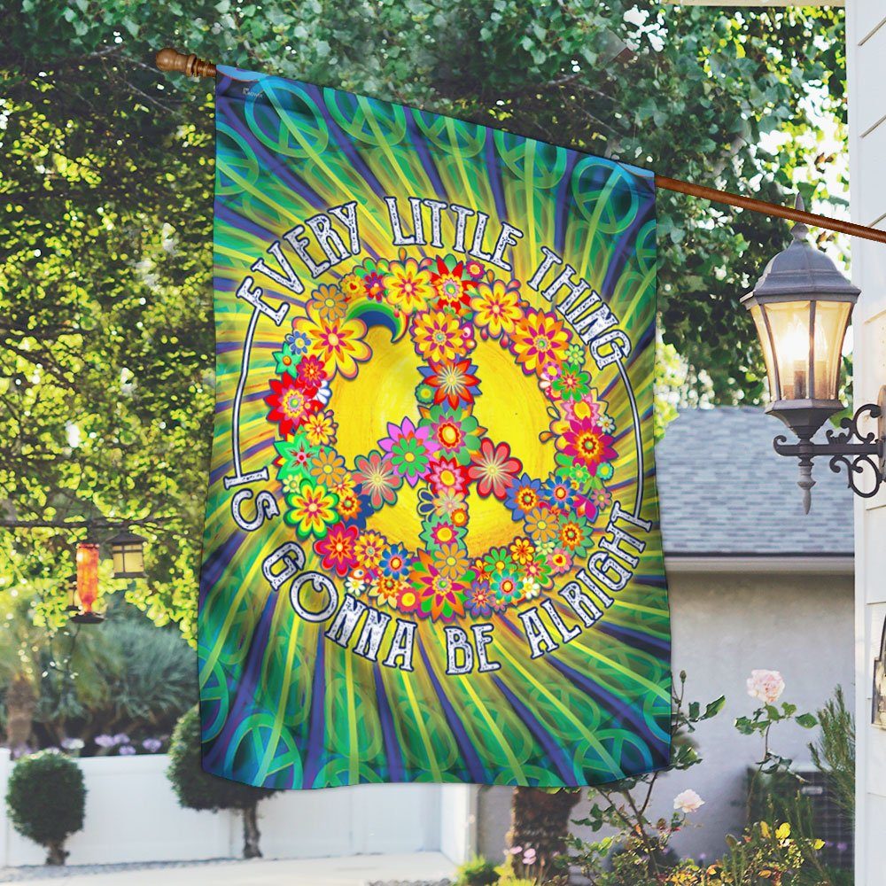 Hippie Peace Sign Flag Every Little Thing Is Gonna Be Alright MLN297F