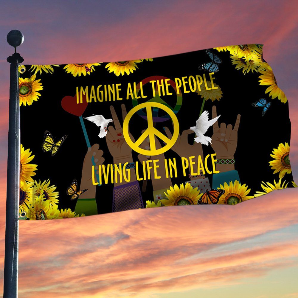 Hippie Sunflower Peace Sign Flag Imagine All The People Living Life In Peace Grommet Flag MLN275GF