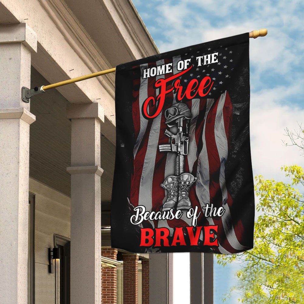 Home Of The Free Because Of The Brave Flag