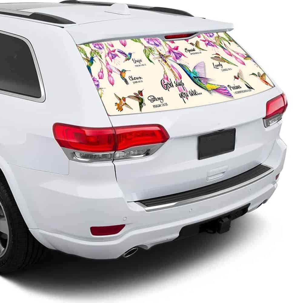 Hummingbird. God Says You Are Rear Window Decal THH2846CD