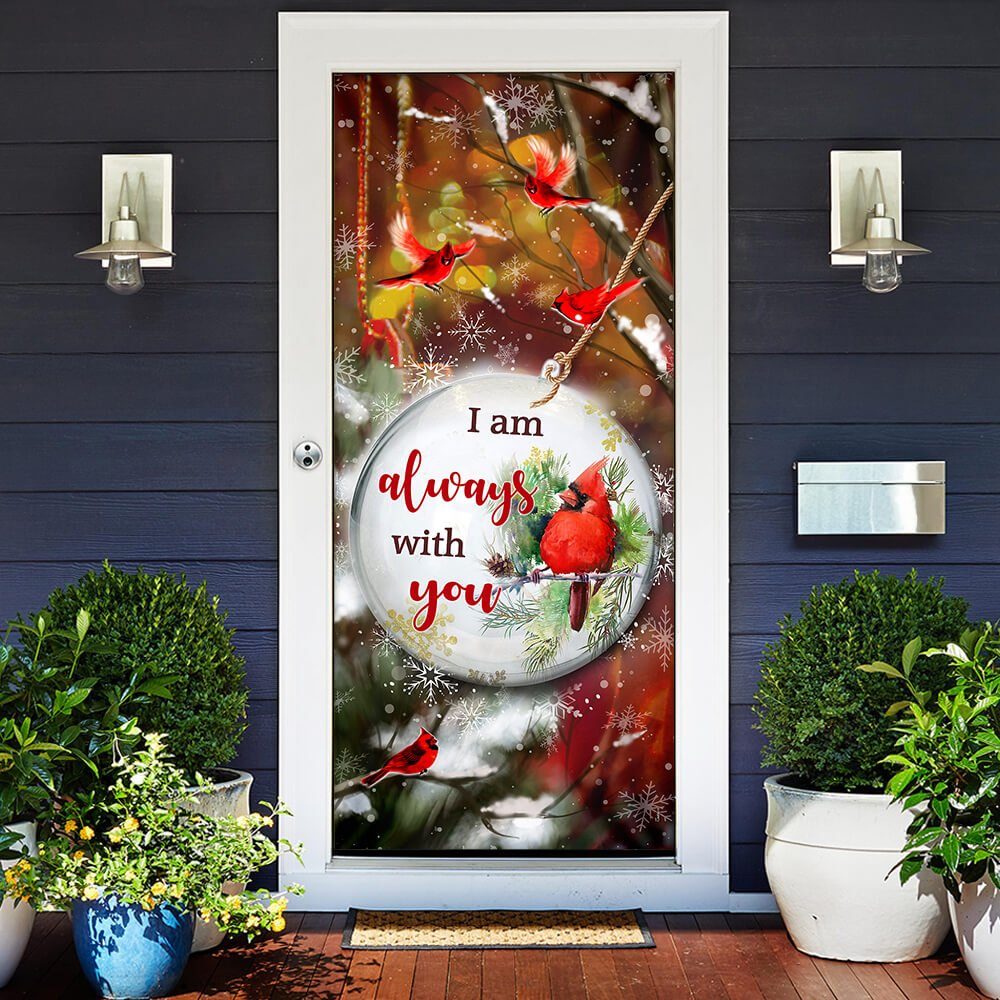 I’m Always With You Door Cover
