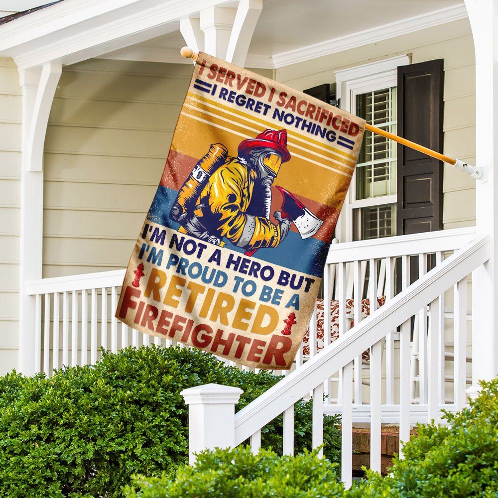 I’m Proud To Be A Retired Firefighter Flag