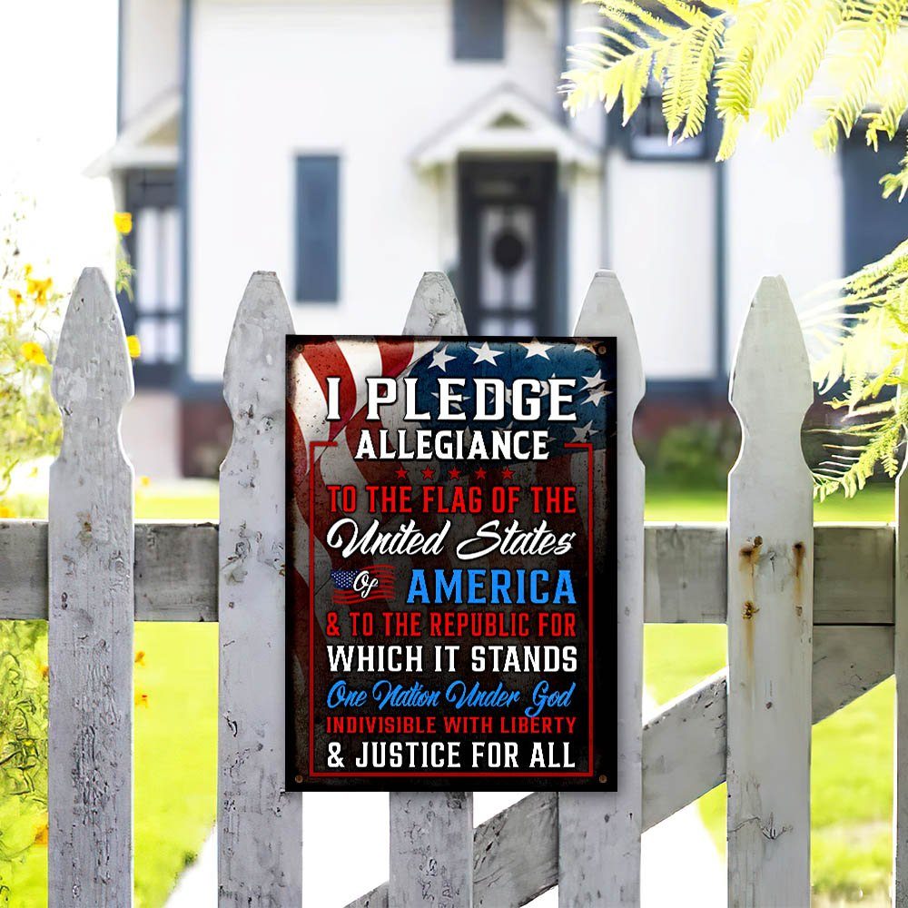 I Pledge Allegiance To The Flag Of The United States Of America Hanging Metal Sign MLH1714MS