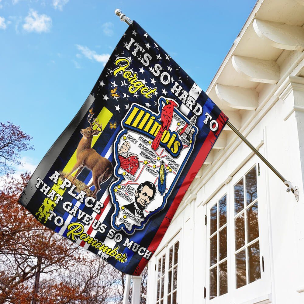 Illinois – A Place That Gave Us So Much To Remember Flag