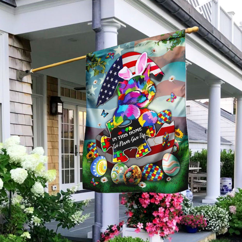 In This Home We Never Give Up. Autism Cat Flag