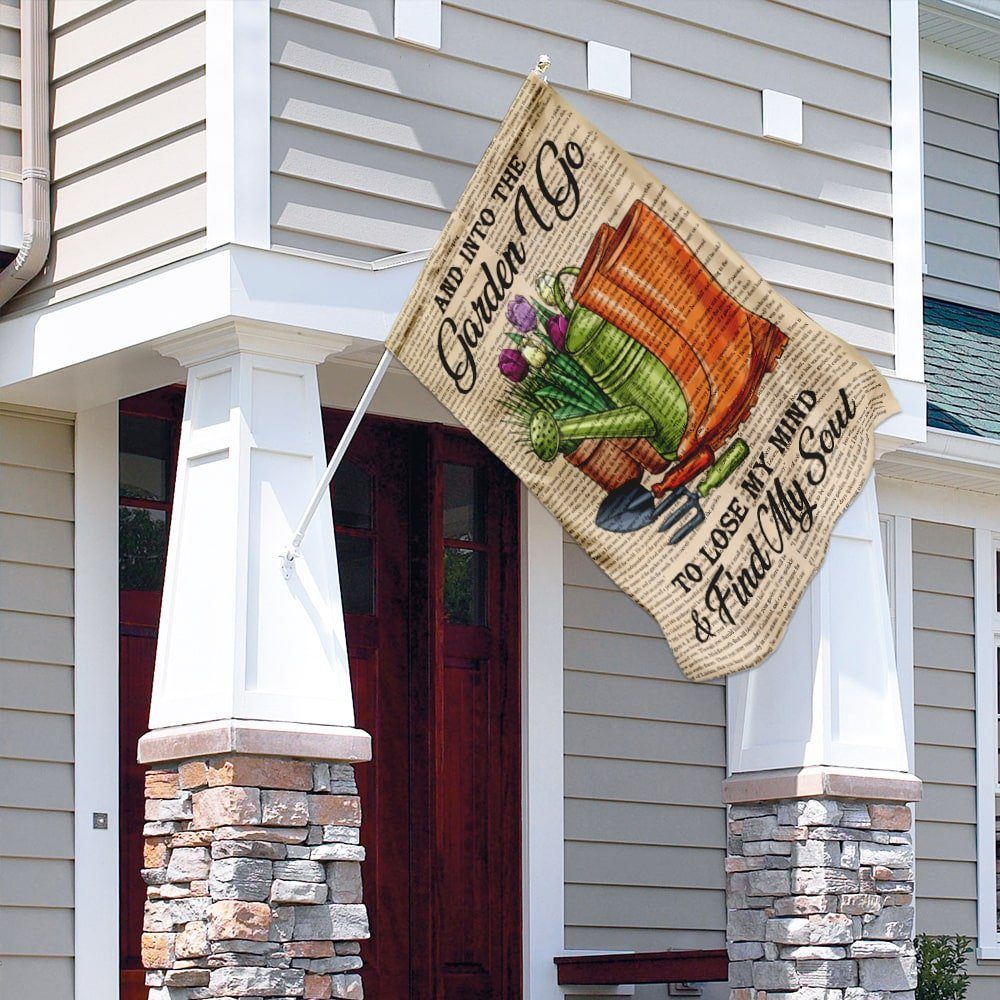 Into The Garden Go To Lose My Mind And Find My Soul Flag