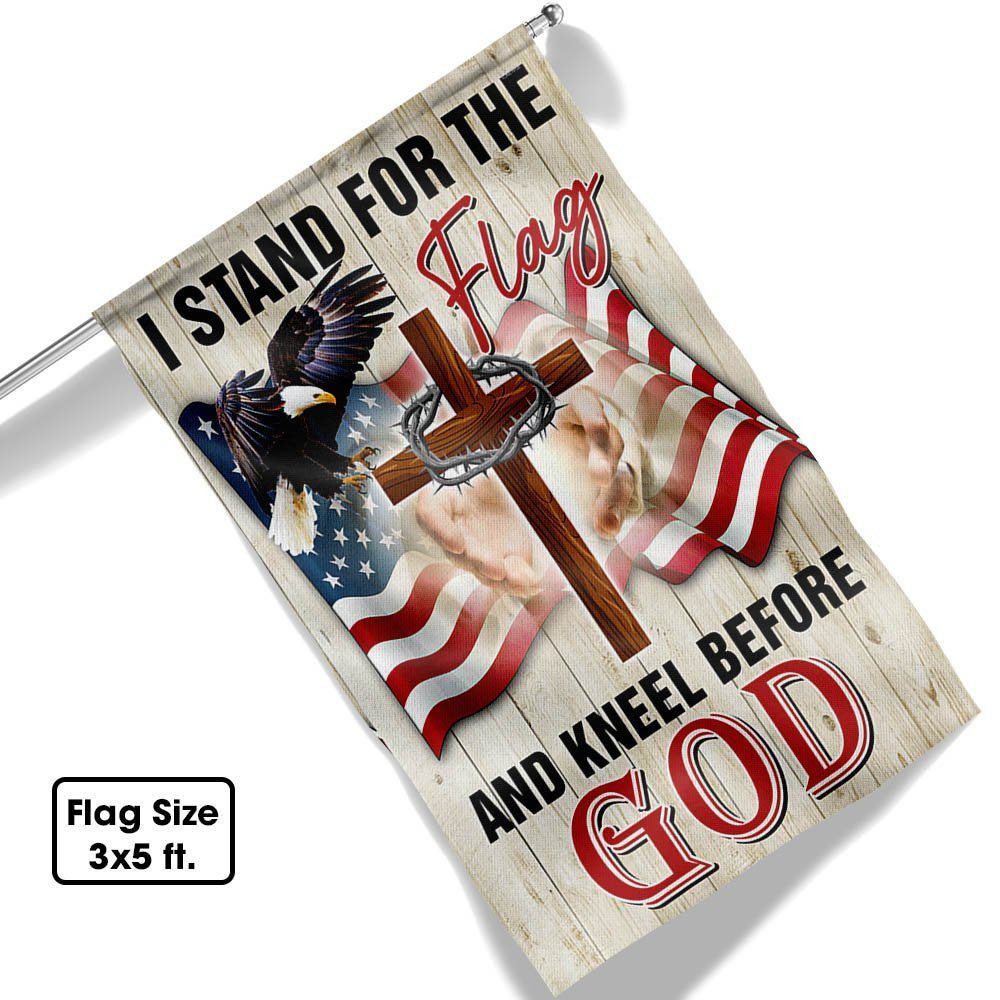 Jesus Christ American Flag I Stand For The Flag and Kneel Before God Flag MLN1231F