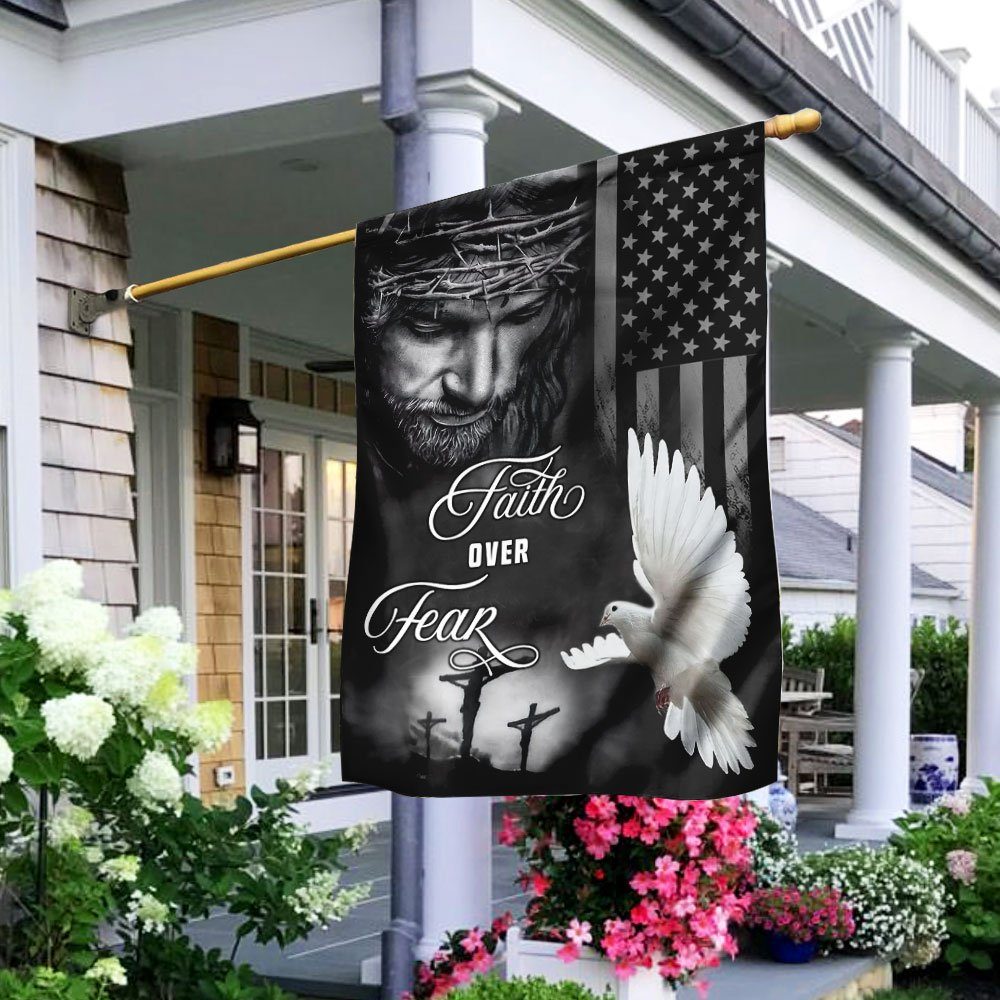 Jesus Faith Over Fear Holy Spirit Flag