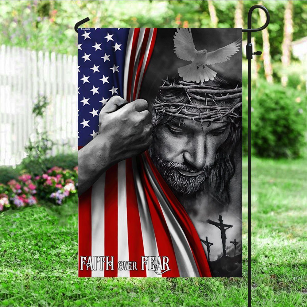 Jesus Flag Faith Over Fear God Jesus Flag TRL763Fn - Flagwix