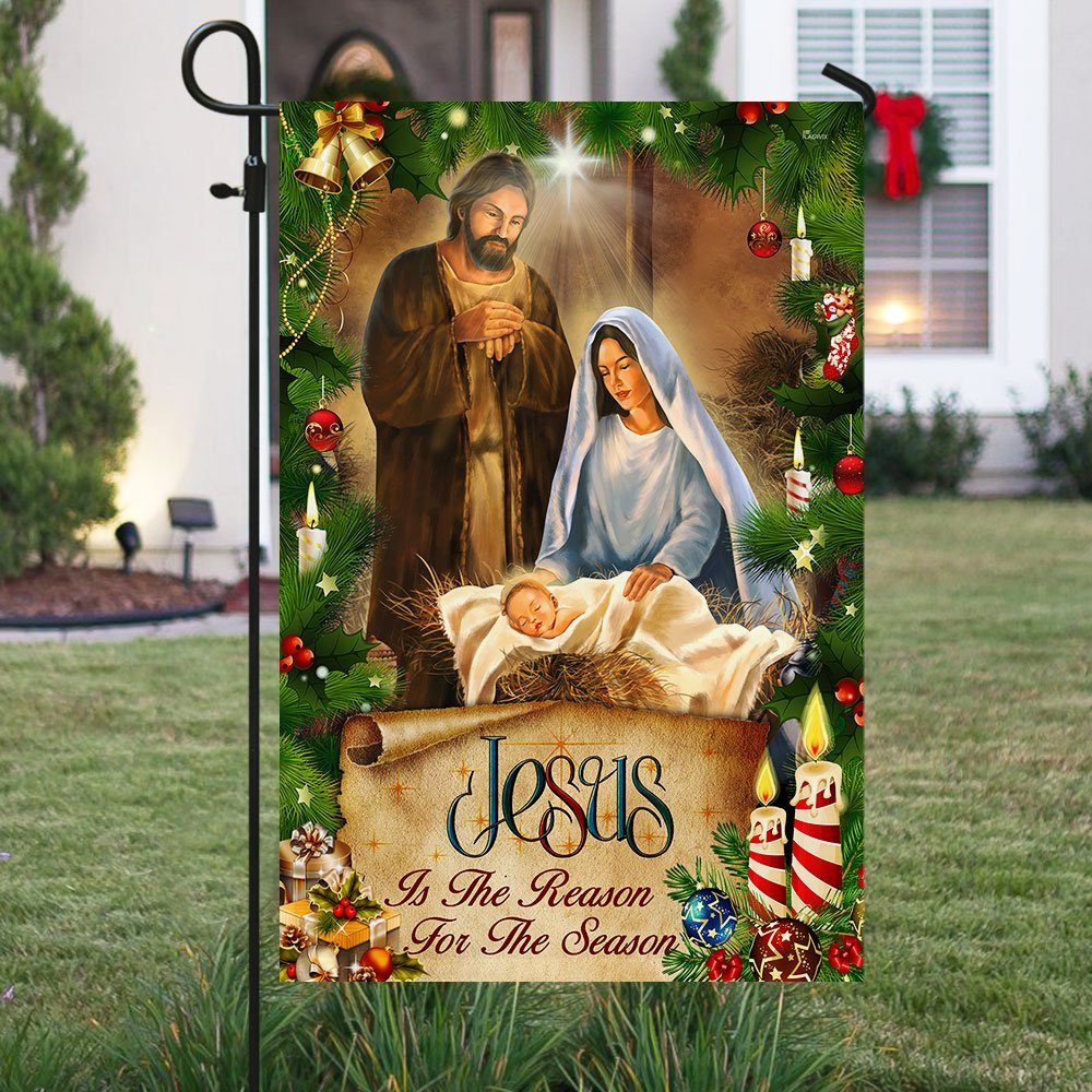 Jesus Flag Jesus Is The Reason For The Season Christmas Flag TRL1629F