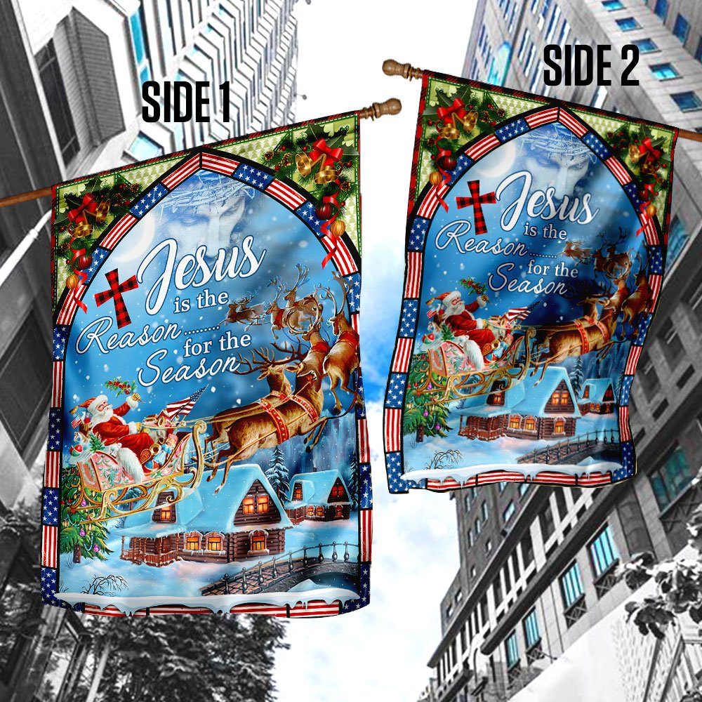 Jesus Is The Reason For The Christmas Season Flag DS06F
