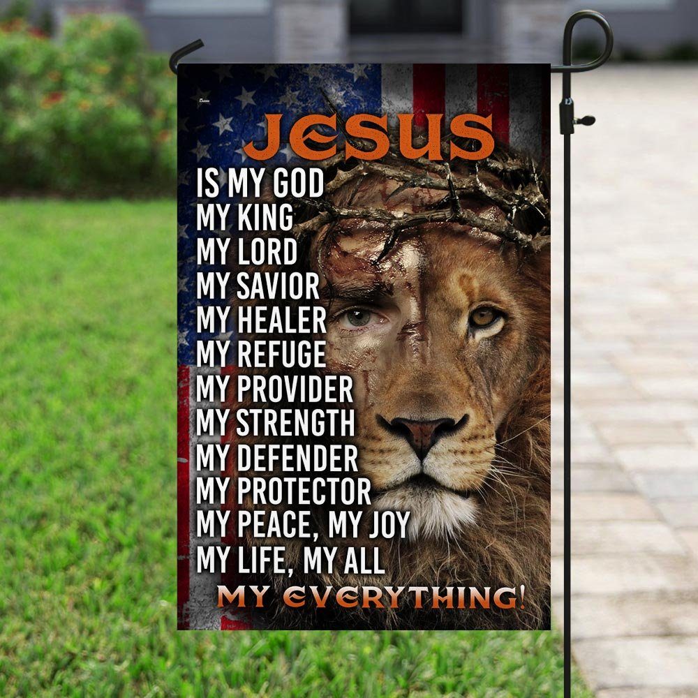 Jesus Lion Of Judah Flagwix™ Jesus, My Everything Flag