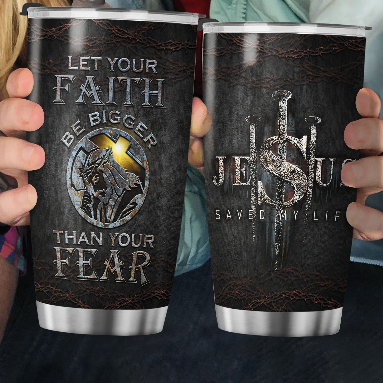 Jesus Saved My Life Tumbler, Let Your Faith Be Bigger Than Your Fear Tumbler 20oz TQN397TU