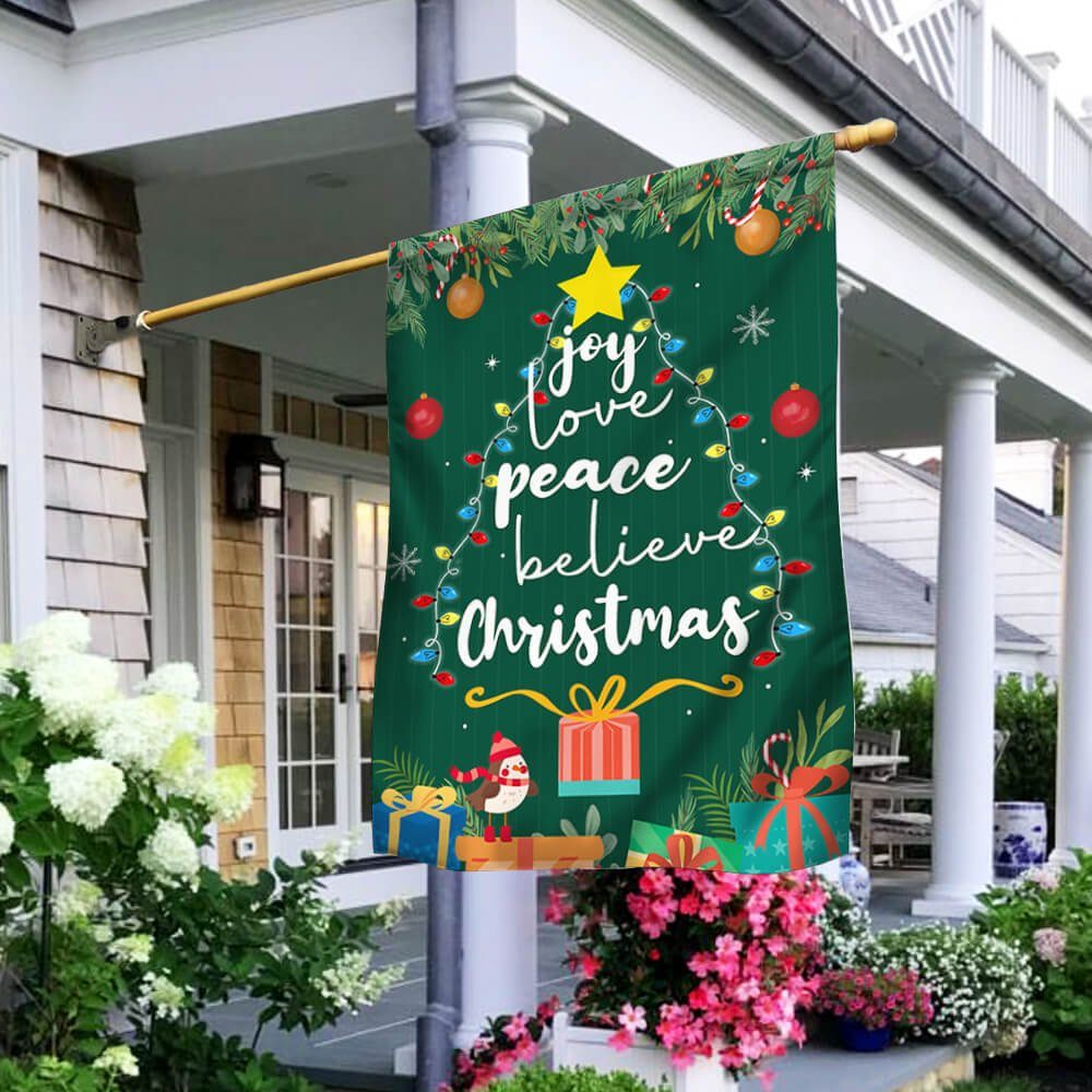 Joy Love Peace Believe Christmas Flag BNN685F