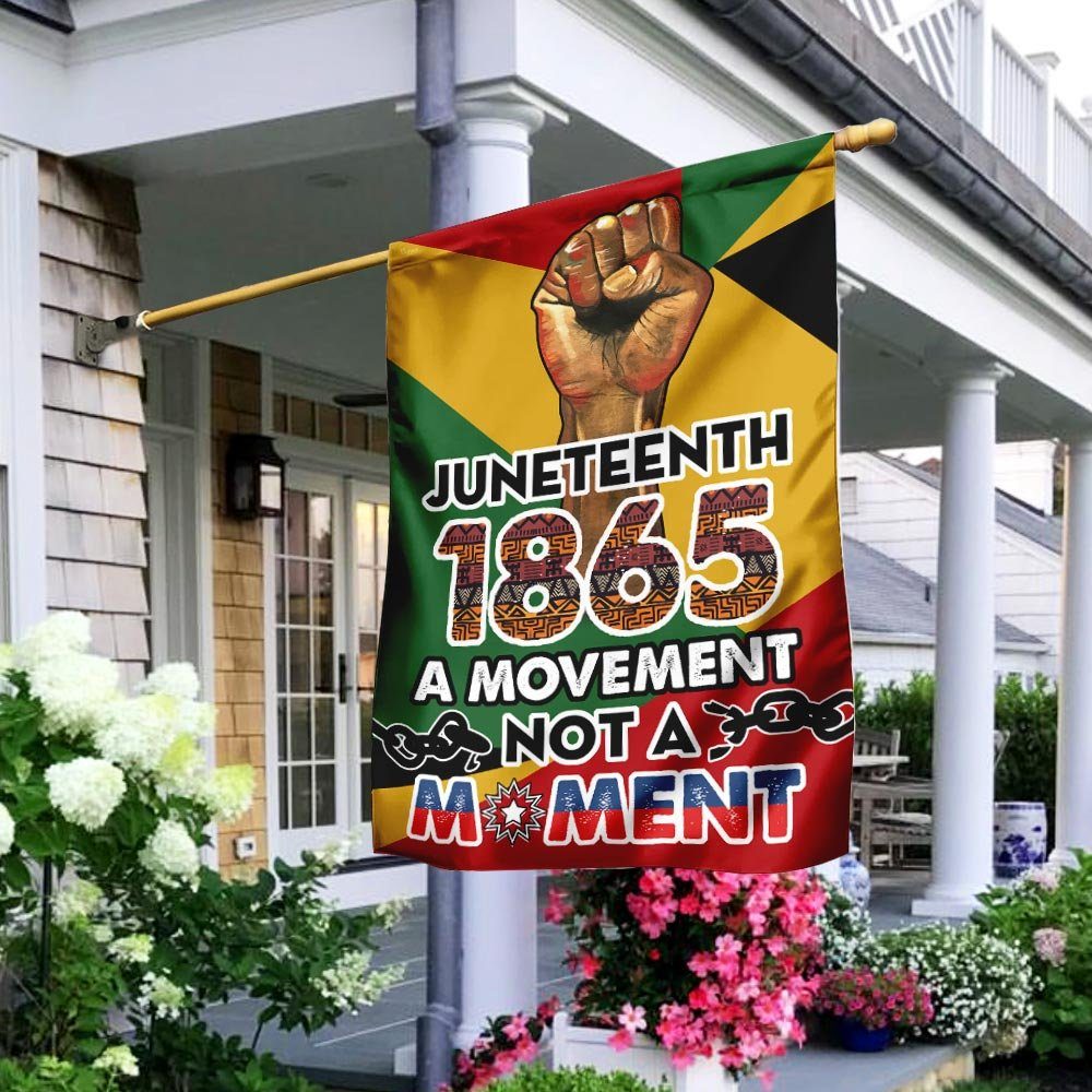 Juneteenth 1865 A Movement Not A Moment Flag