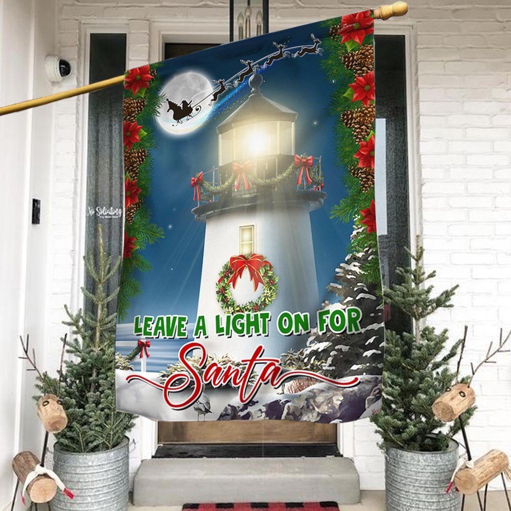Leave A Light On For Santa Flag BNN701F