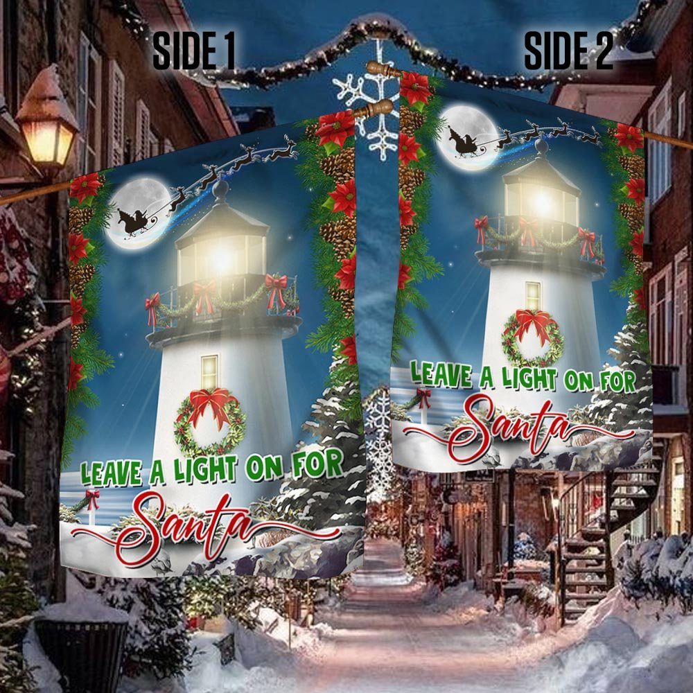 Leave A Light On For Santa Flag BNN701F