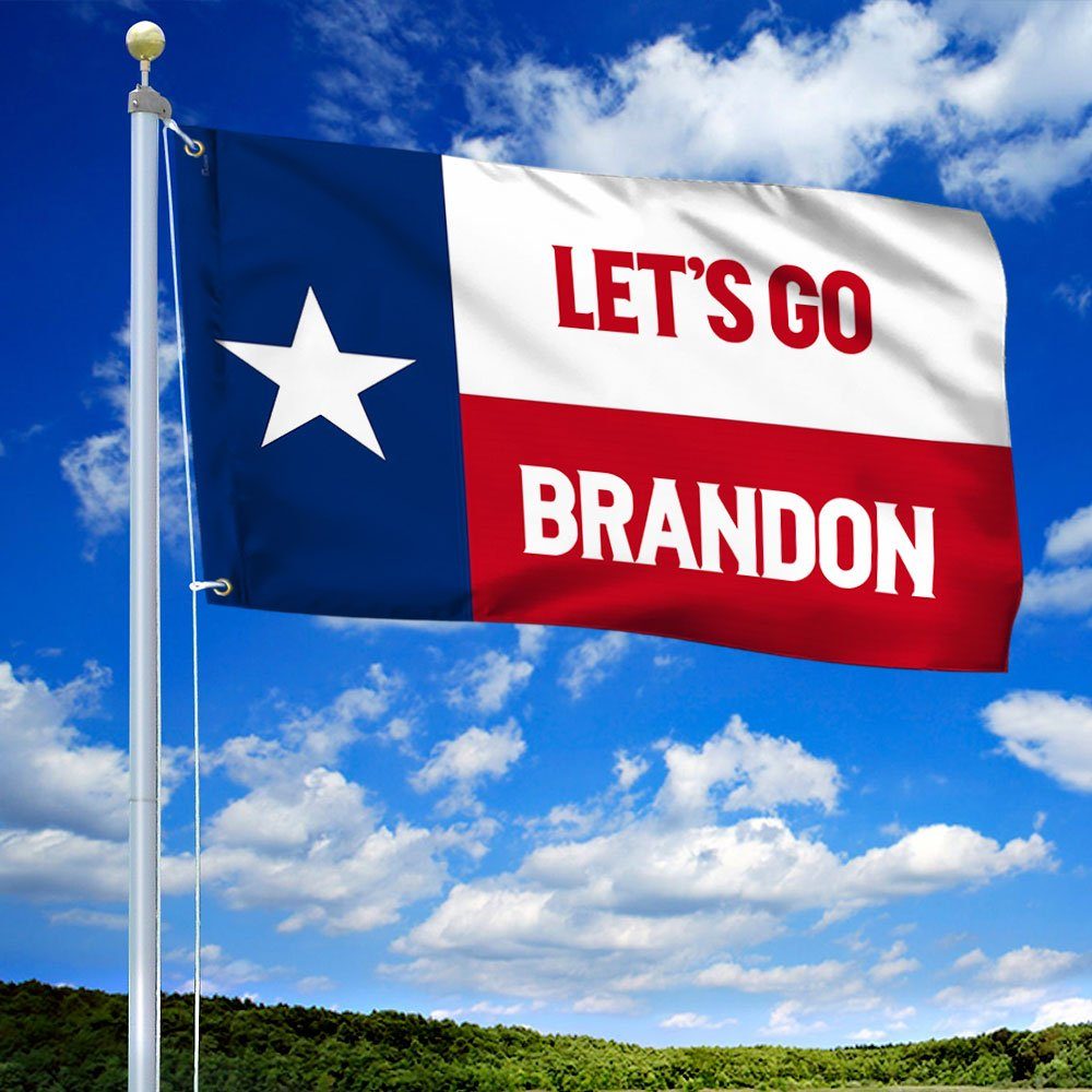 Let’s Go Brandon Texas Grommet Flag QNK1045GFv1