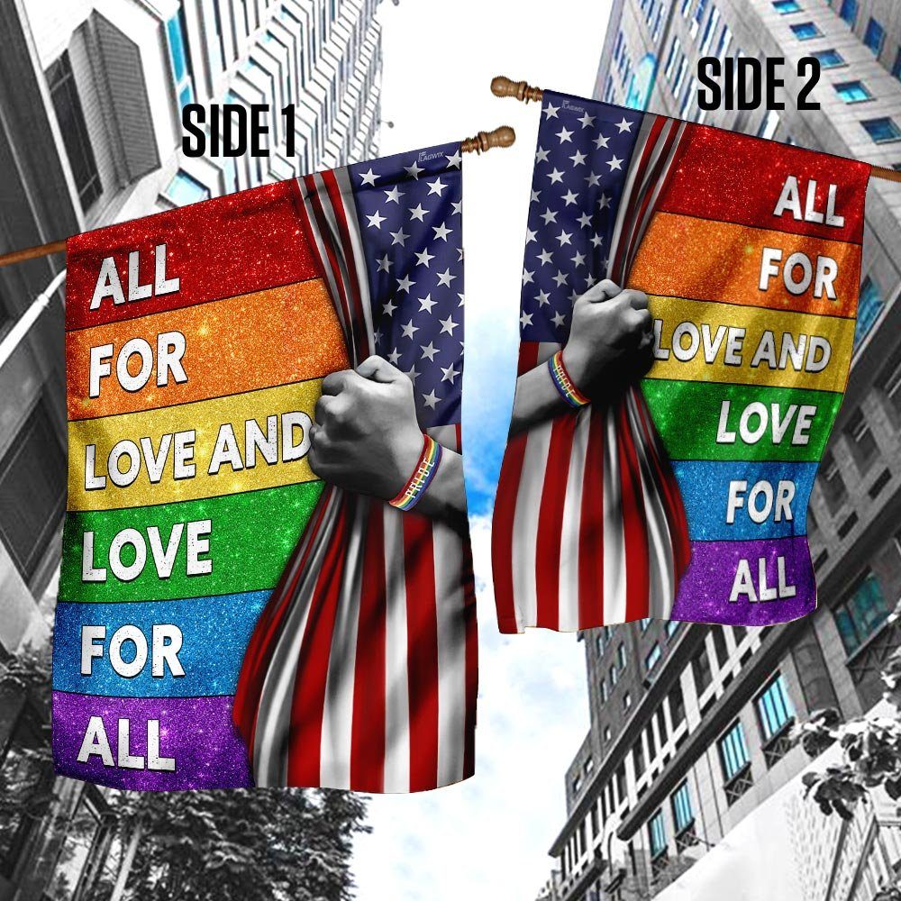 LGBT All For Love And Love For All Flag