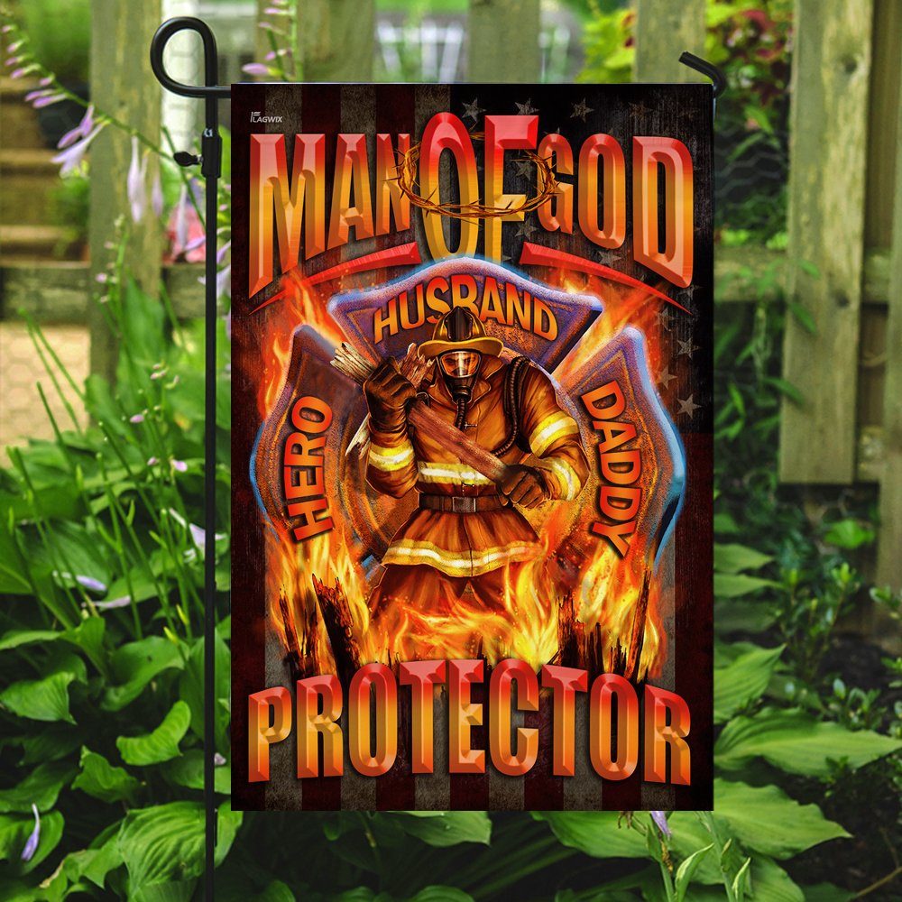 Man Of God Hero Husband Daddy Protector Firefighter Flag