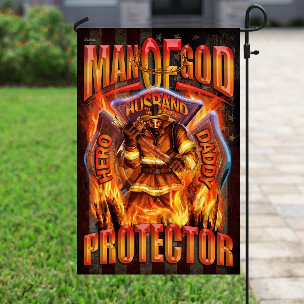 Man Of God Hero Husband Daddy Protector Firefighter Flag