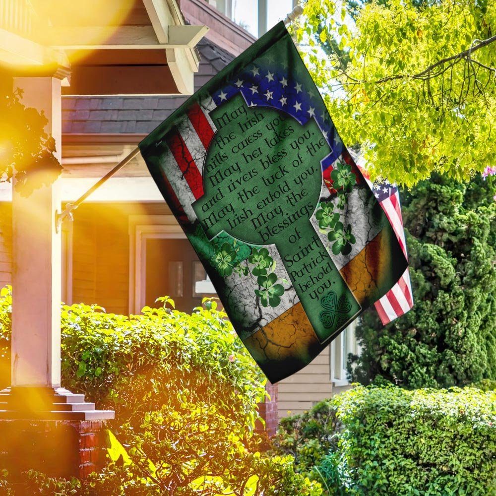 May The Blessings Of Saint Patrick Behold You Irish Flag