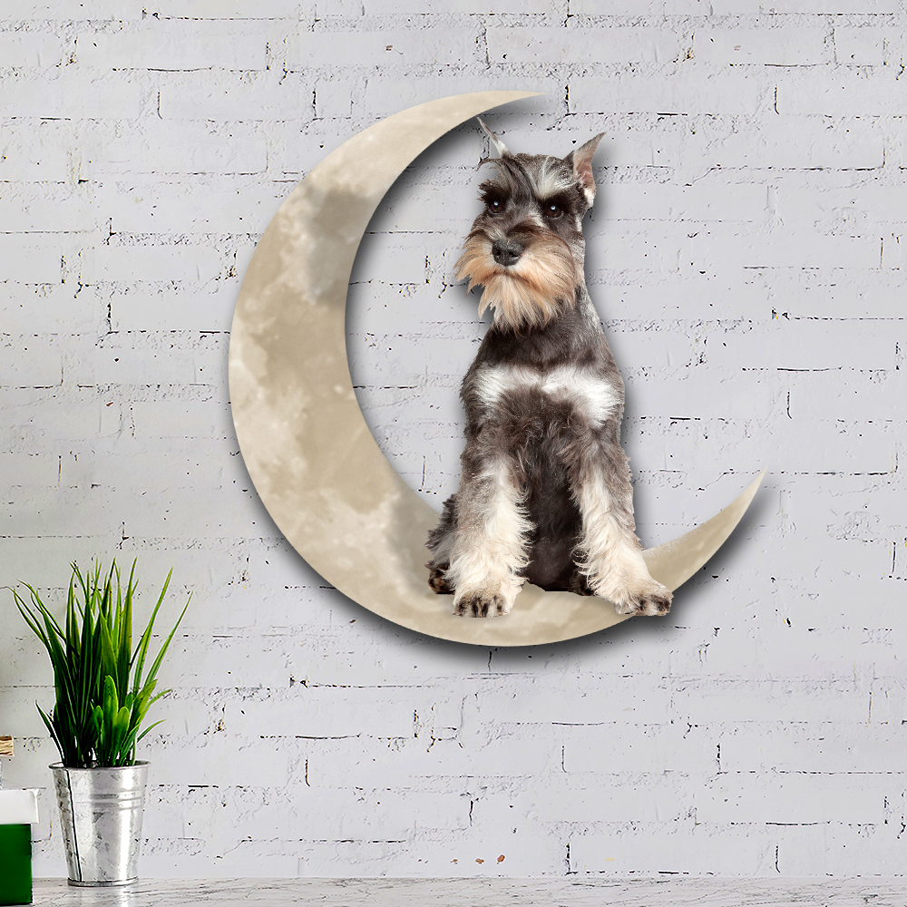 Miniature Schnauzer Dog And Moon Hanging Metal Sign QNK879MSv15a