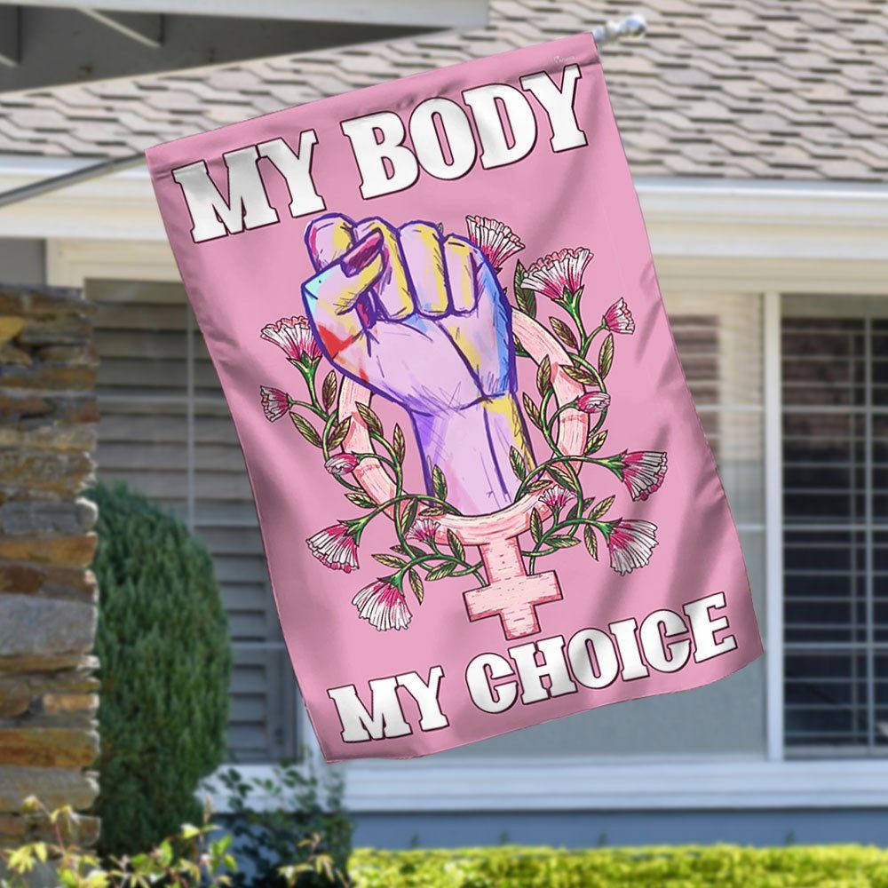 My Body My Choice Flag MLN299F