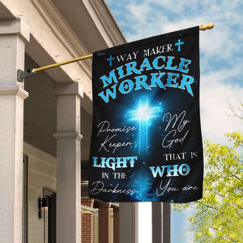 My God That Is Who You Are Flag