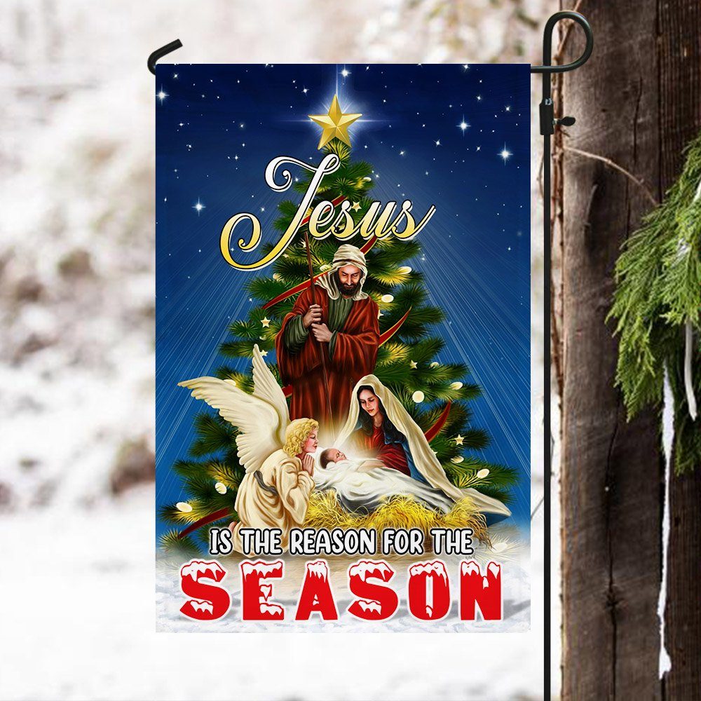 Nativity of Jesus Christmas Flag Jesus Is The Reason For The Season Flag MLN637F