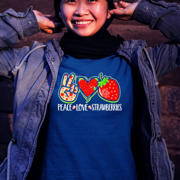 peace Love Strawberries T Shirt