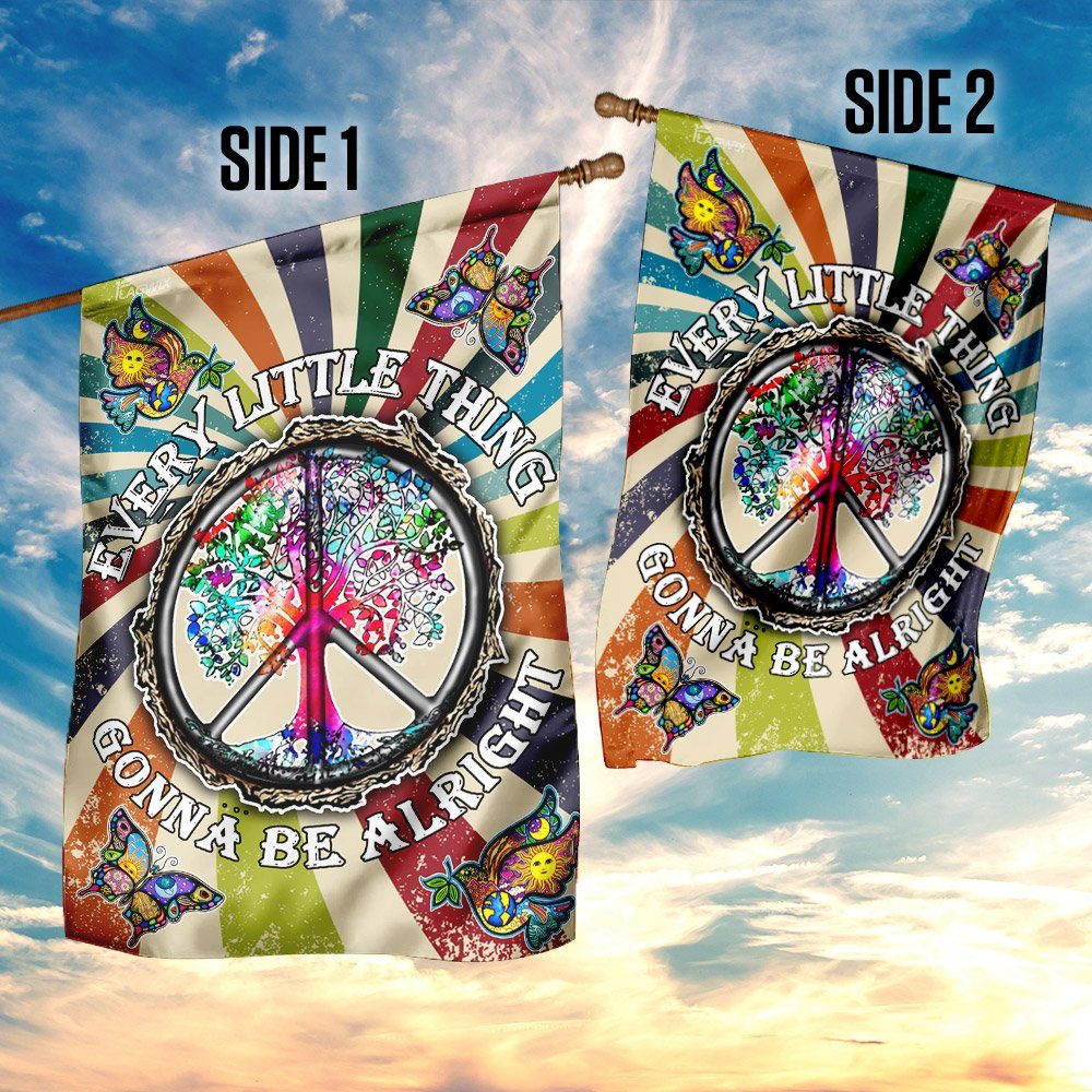 Peace Hippie Every Little Thing Gonna Be Alright Flag Peace Hippie Every Little Thing Gonna Be Alright Flag