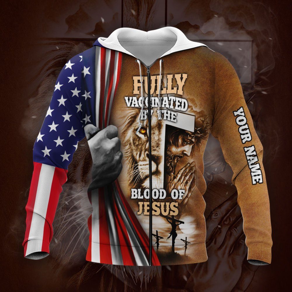 Personalized Fully Vaccinated By The Blood Of Jesus Custom Name Zip Hoodie DDH3172ZHCT