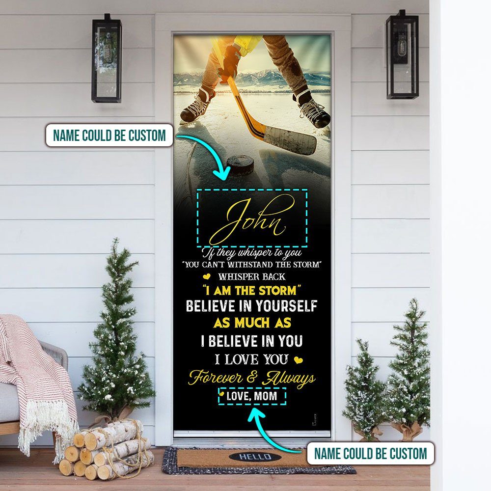 Personalized To My Boy, Believe In Yourself, Hockey Door Cover