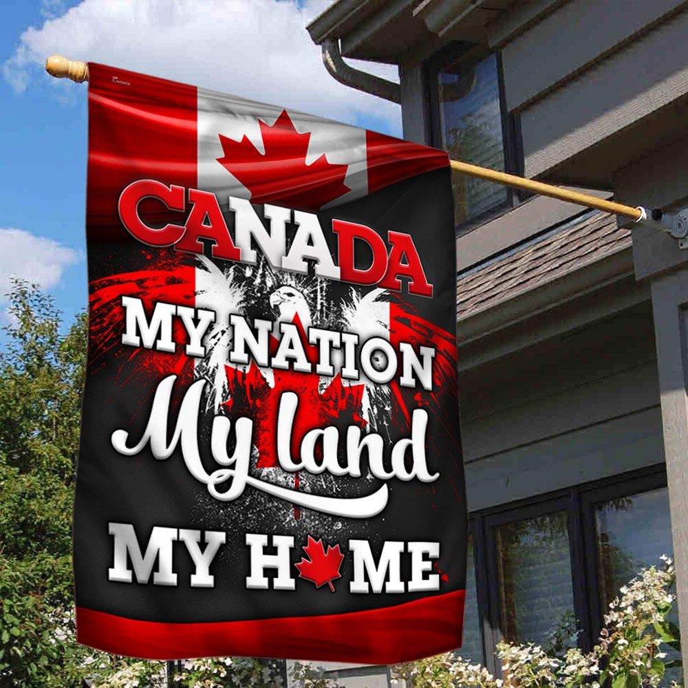 Proud Canadian Flag Canada My Nation My Land My Home MLH2230F