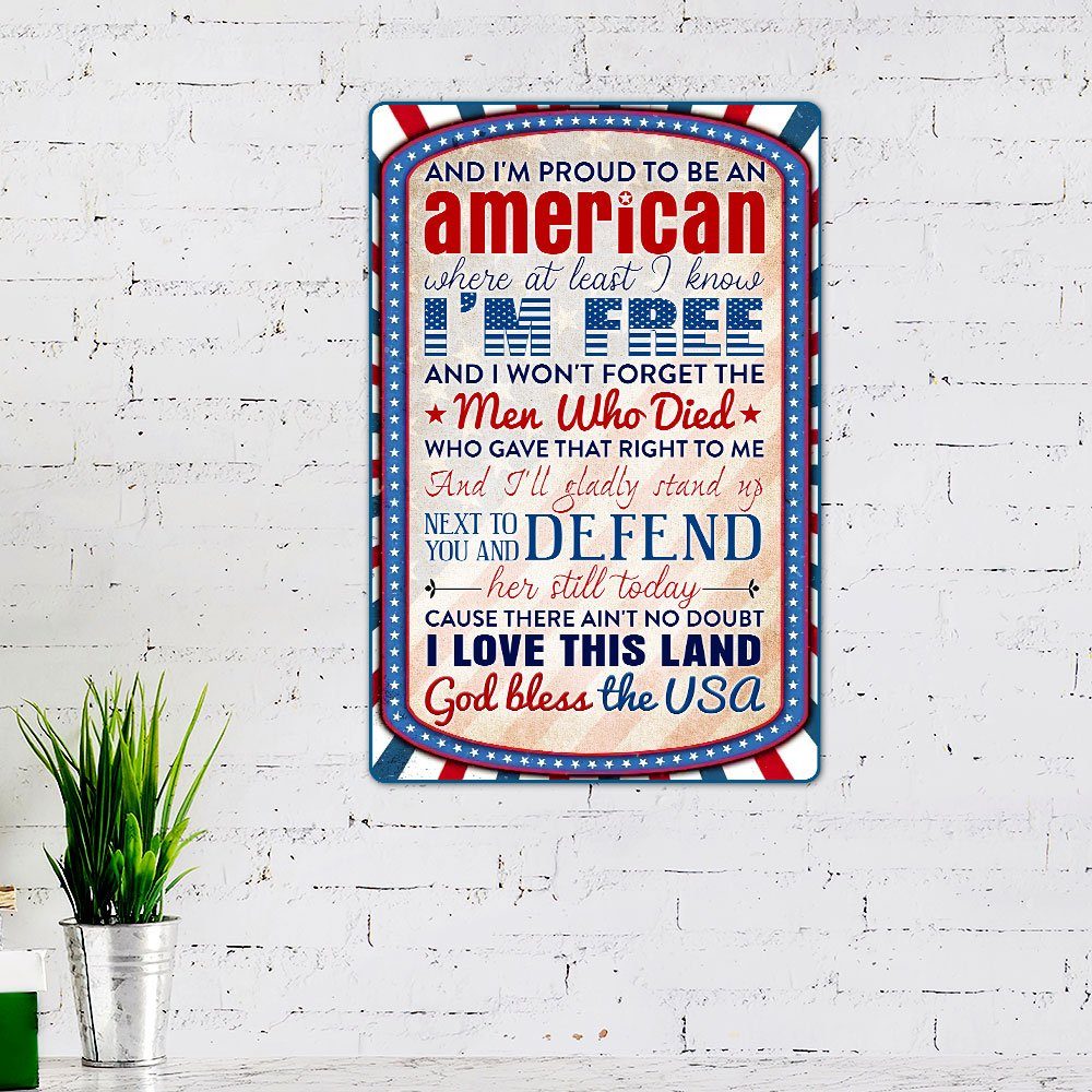Proud To Be An American Hanging Metal Sign LHA1650MS