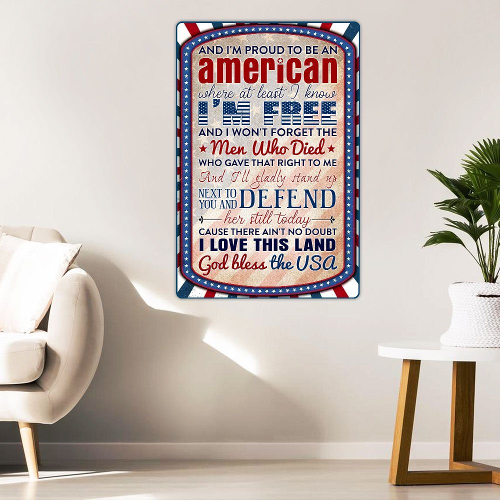 Proud To Be An American Hanging Metal Sign LHA1650MS