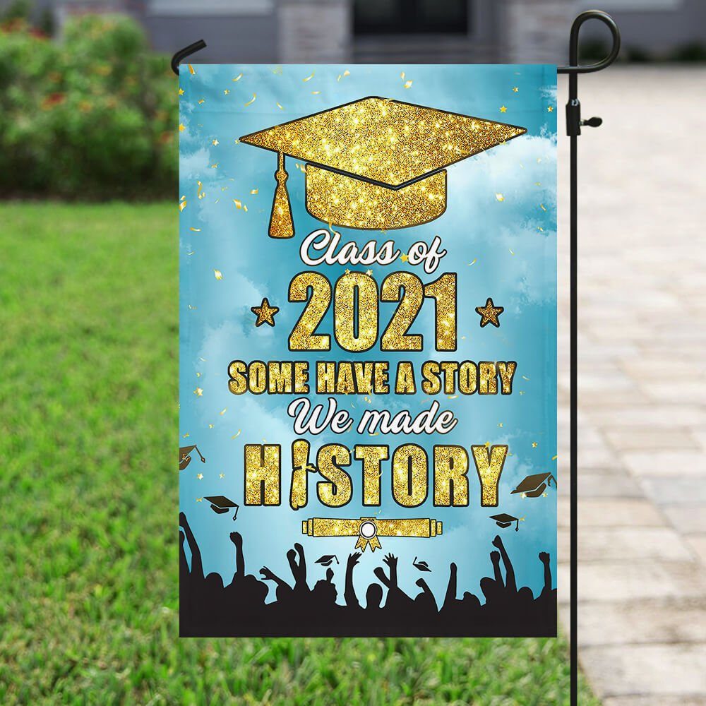 Senior 2021 – We made History Flag