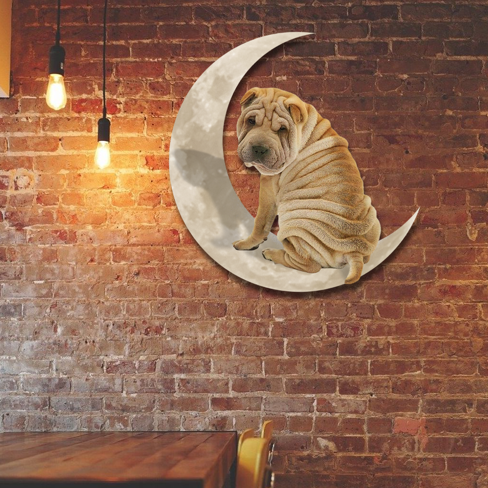 Shar Pei Dog And Moon Hanging Metal Sign QNK879MSv40