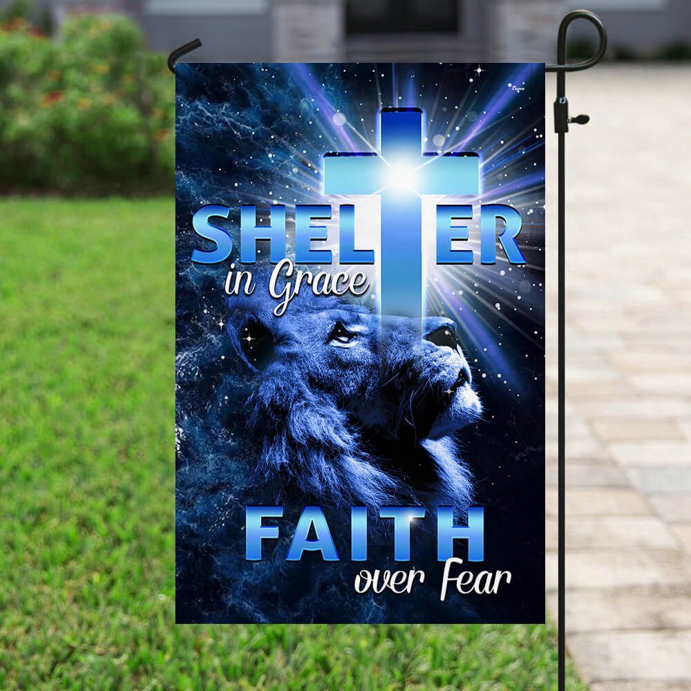 Shelter in Grace Faith over Fear Flag