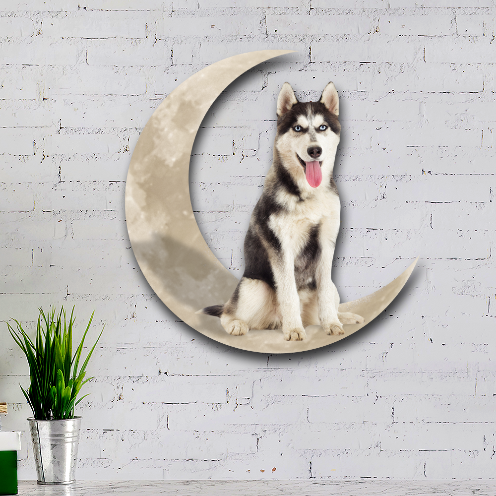 Siberian Husky Dog And Moon Hanging Metal Sign QNK879MSv24