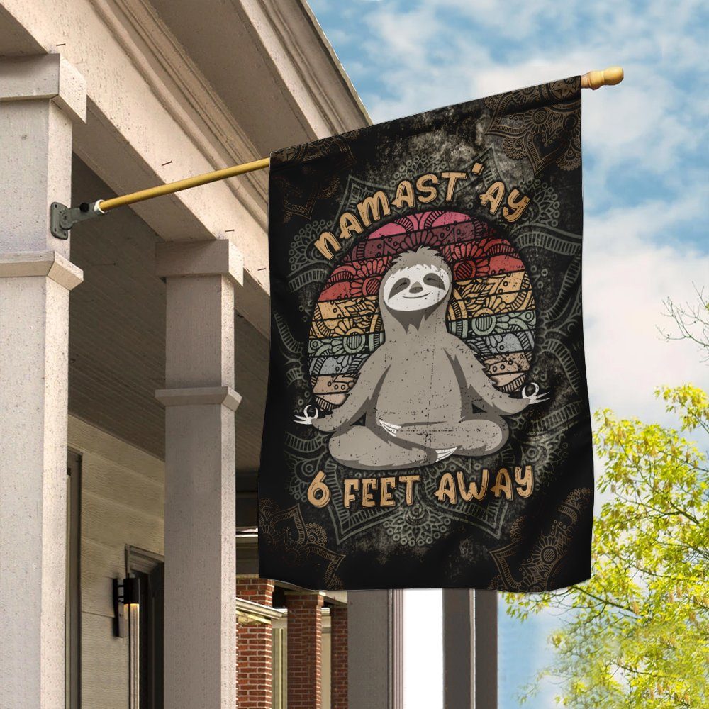 Sloth Namast’ay 6 Feet Away Flag